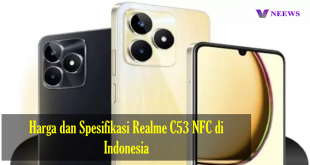Harga dan Spesifikasi Realme C53 NFC di Indonesia