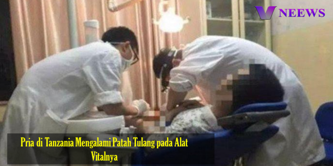 Pria di Tanzania Mengalami Patah Tulang pada Alat Vitalnya