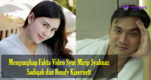 Mengungkap Fakta Video Syur Mirip Syahnaz Sadiqah dan Rendy Kjaernett