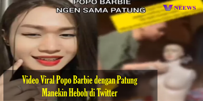 Video Viral Popo Barbie dengan Patung Manekin Heboh di Twitter