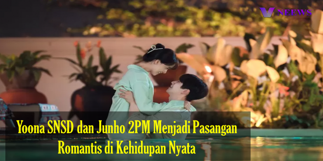 Yoona SNSD dan Junho 2PM Menjadi Pasangan Romantis di Kehidupan Nyata